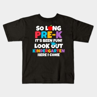 Look Out Kindergarten Pre K Graduate Preschool Graduation Kids T-Shirt